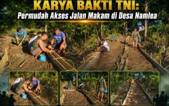 TNI Bangun Akses Jalan Menuju Makam di Namlea, Warga Tak Lagi Kesulitan Saat Ziarah