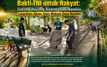 Bakti TNI untuk Rakyat: Gotong Royong Kodim 1506/Namlea Lanjutkan Akses Jalan Makam Desa