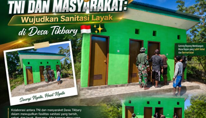 Sinergi TNI dan Masyarakat, Wujudkan Sanitasi Layak di Desa Tikbary.